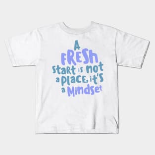 Mindset Quote Kids T-Shirt
